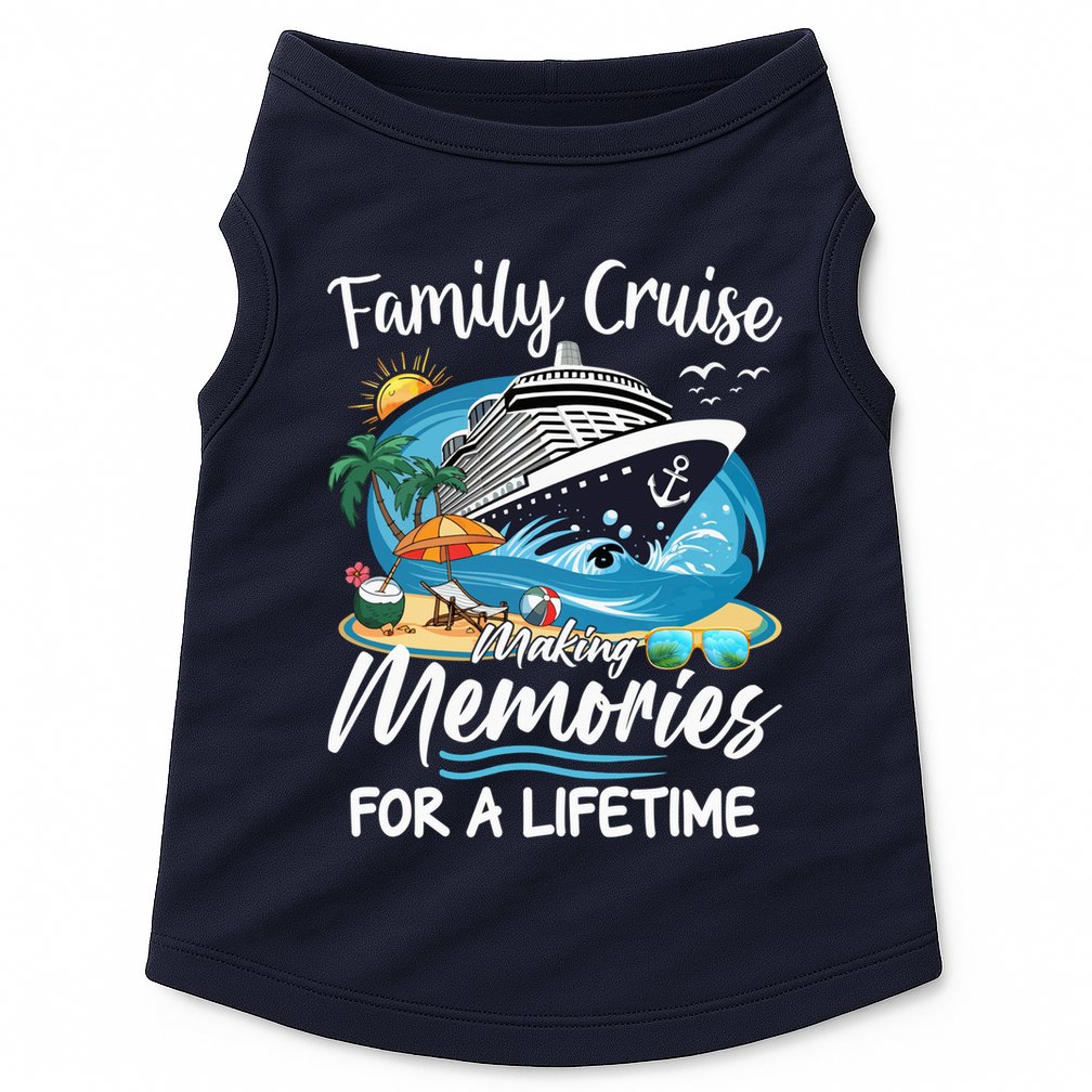 Family Cruise 2025 Family Matching Cruise Ship Vacation Trip Doggie Tank