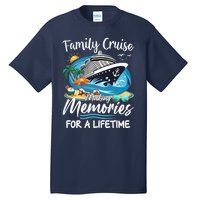 Family Cruise 2025 Family Matching Cruise Ship Vacation Trip Tall T-Shirt