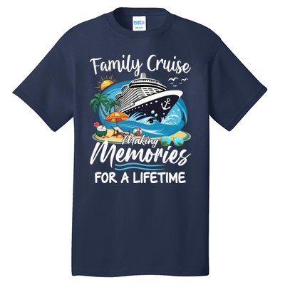 Family Cruise 2025 Family Matching Cruise Ship Vacation Trip Tall T-Shirt