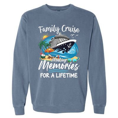 Family Cruise 2025 Family Matching Cruise Ship Vacation Trip Garment-Dyed Sweatshirt