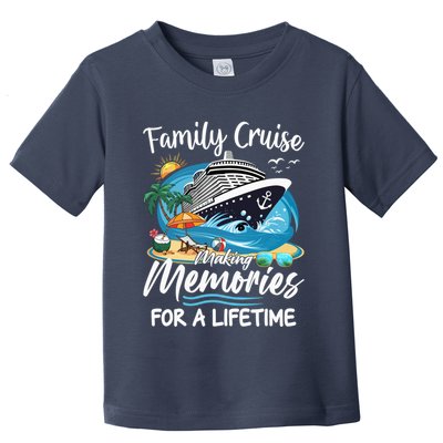 Family Cruise 2025 Family Matching Cruise Ship Vacation Trip Toddler T-Shirt