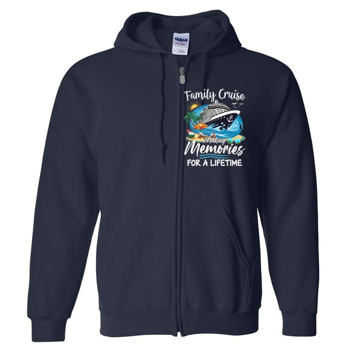 Family Cruise 2025 Family Matching Cruise Ship Vacation Trip Full Zip Hoodie