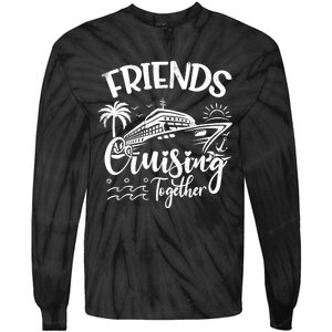 Friends Cruise 2024 Cruising Together Friends Matching Squad Tie-Dye Long Sleeve Shirt