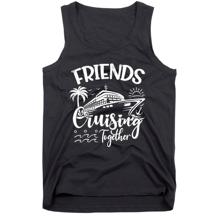 Friends Cruise 2024 Cruising Together Friends Matching Squad Tank Top