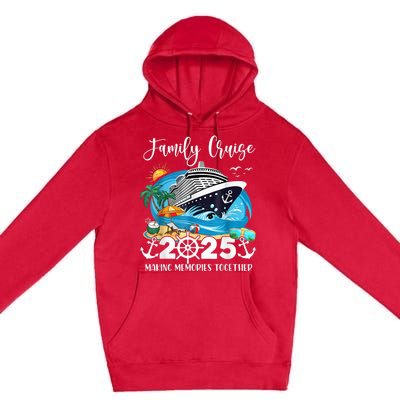 Family Cruise 2025 Family Matching Cruise Ship Vacation Trip Premium Pullover Hoodie