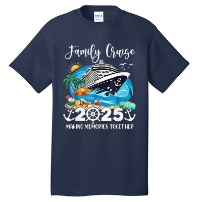 Family Cruise 2025 Family Matching Cruise Ship Vacation Trip Tall T-Shirt