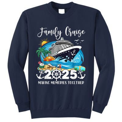 Family Cruise 2025 Family Matching Cruise Ship Vacation Trip Tall Sweatshirt