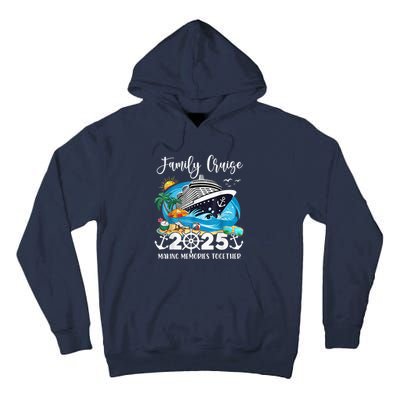 Family Cruise 2025 Family Matching Cruise Ship Vacation Trip Tall Hoodie