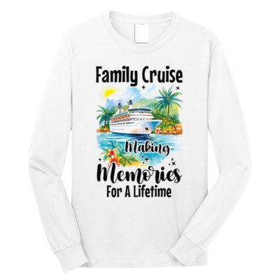 Family Cruise 2025 Family Matching Cruise Ship Vacation Trip Long Sleeve Shirt