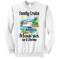 Family Cruise 2025 Family Matching Cruise Ship Vacation Trip Sweatshirt