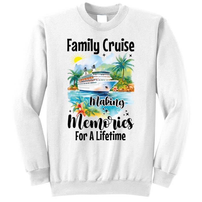 Family Cruise 2025 Family Matching Cruise Ship Vacation Trip Sweatshirt