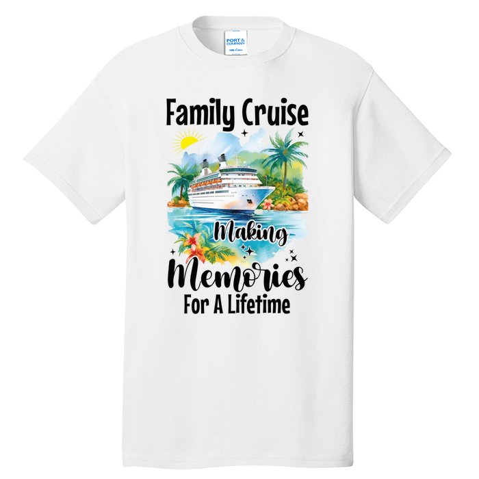 Family Cruise 2025 Family Matching Cruise Ship Vacation Trip Tall T-Shirt