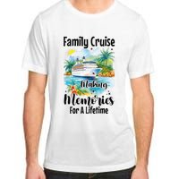 Family Cruise 2025 Family Matching Cruise Ship Vacation Trip Adult ChromaSoft Performance T-Shirt