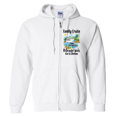 Family Cruise 2025 Family Matching Cruise Ship Vacation Trip Full Zip Hoodie