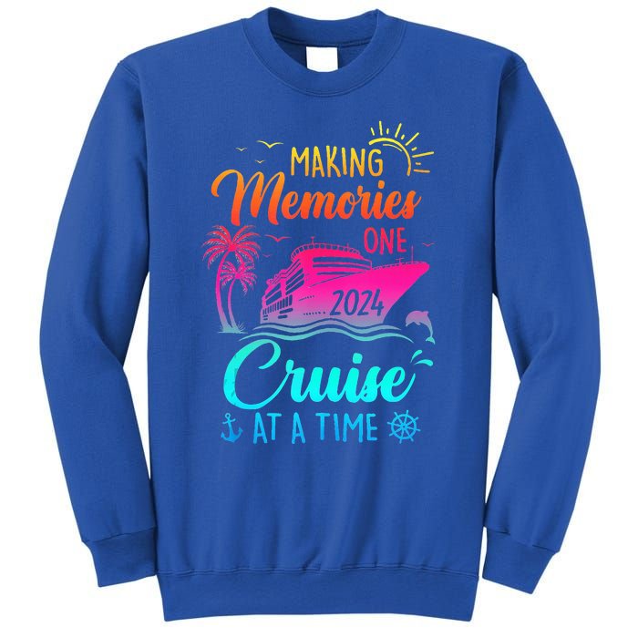 Family Cruise 2024 Making Memories One Cruise At A Time Sweatshirt