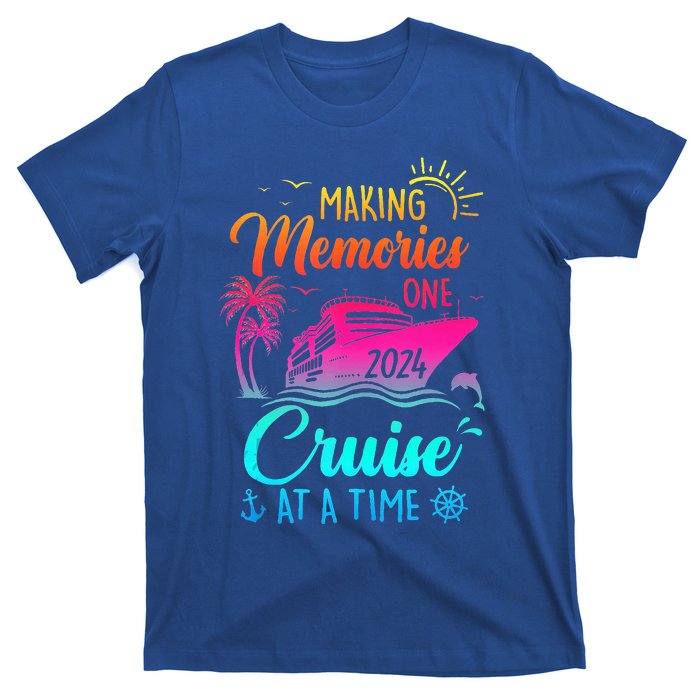 Family Cruise 2024 Making Memories One Cruise At A Time T-Shirt