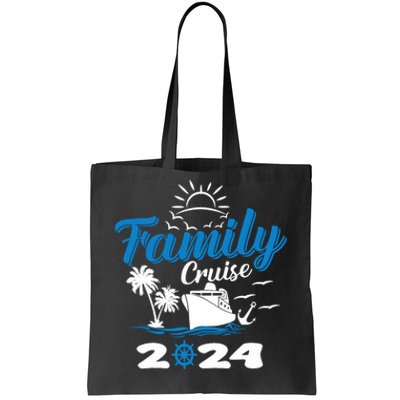 Family Cruise 2024 Making Memories Family Vacation Trip 2024 Tote Bag