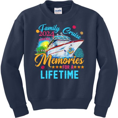 Family Cruise 2024 Making Memories For A Lifetime Kids Sweatshirt