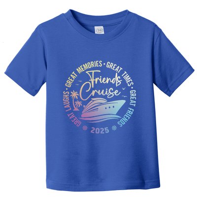 Friends Cruise 2025 Vacation Trip Toddler T-Shirt
