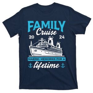 Family Cruise 2024 Making Memories Family Vacation 2024 T-Shirt