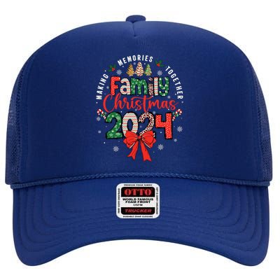 Family Christmas 2024 Matching Xmas Making Memories Together High Crown Mesh Back Trucker Hat