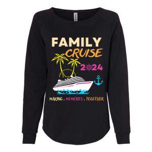 Family Cruise 2024 Making Memories Summer Matching Vacation Womens California Wash Sweatshirt