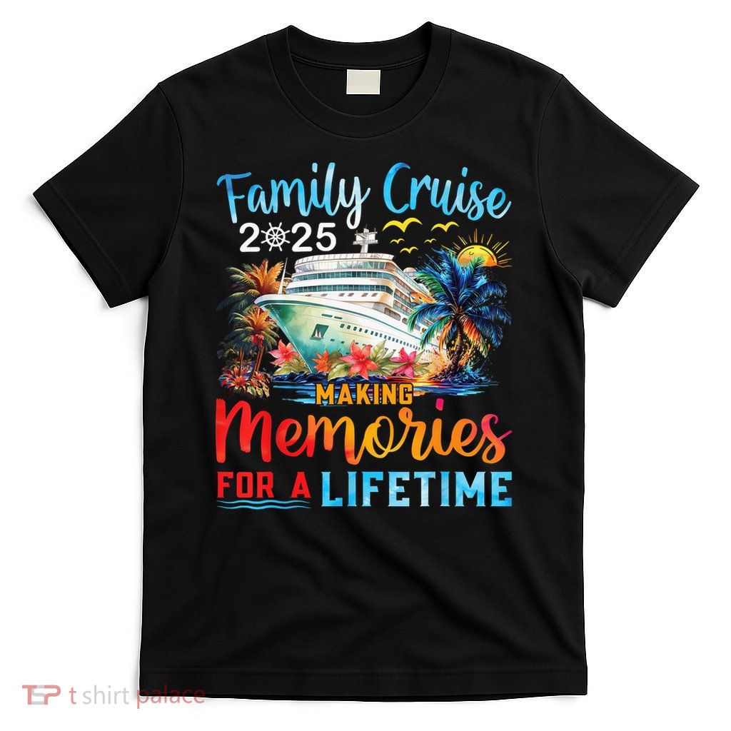 Family Cruise 2025 Family Matching Cruise Vacation Party T-Shirt