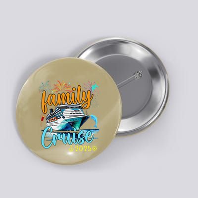 Family Cruise 2025 Family Vacation Matching Family Group. Button