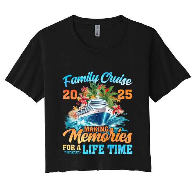 Family Cruise 2025 Family Matching Group Vacation Summer Gift Crop Top