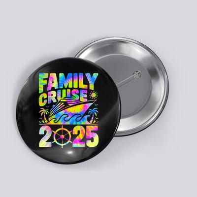 Family Cruise 2025 Matching Vacation 2025 Family Cruise Button