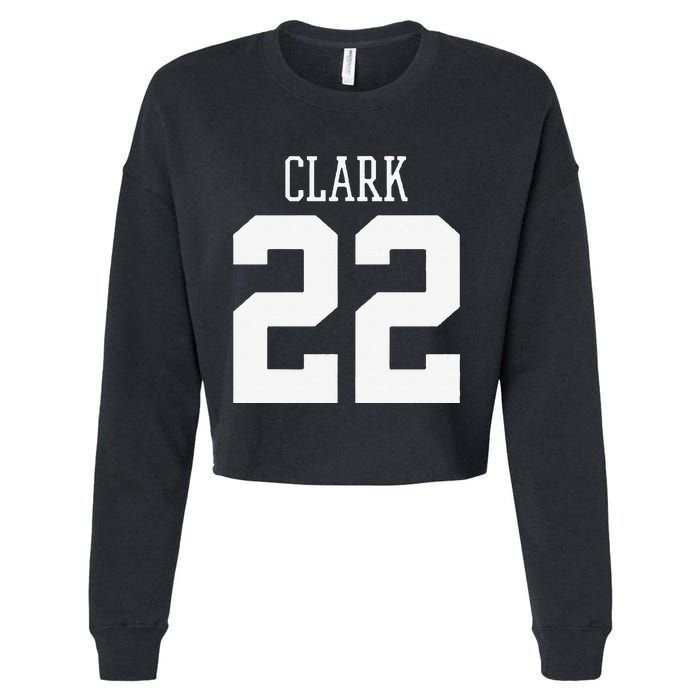 Funny Clark 22 Iowa Basketball Gift Cropped Pullover Crew