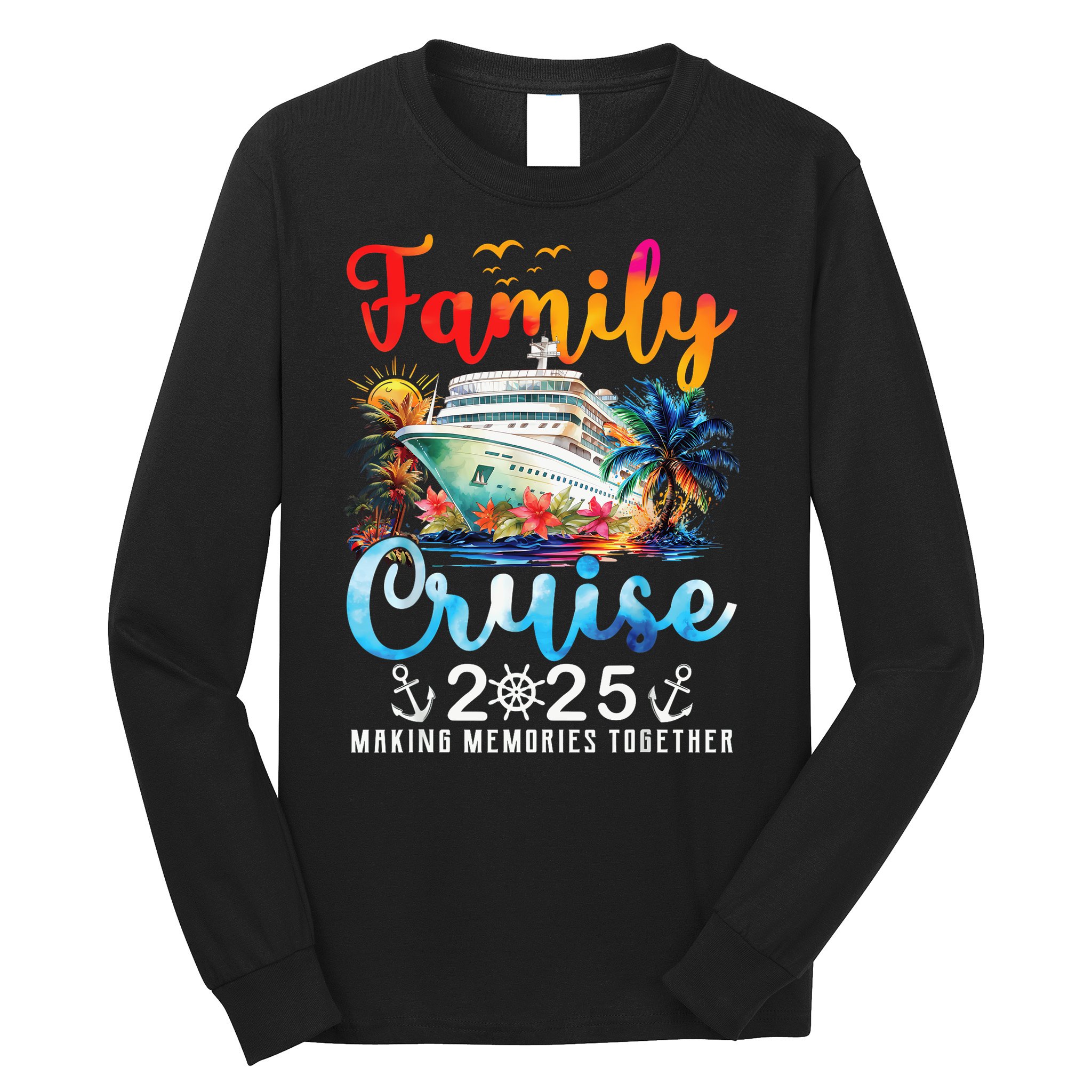 Family Cruise 2025 Vacation Trip Family Matching Cruise Ship Long Sleeve Shirt
