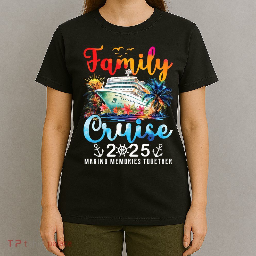 Family Cruise 2025 Vacation Trip Family Matching Cruise Ship T-Shirt
