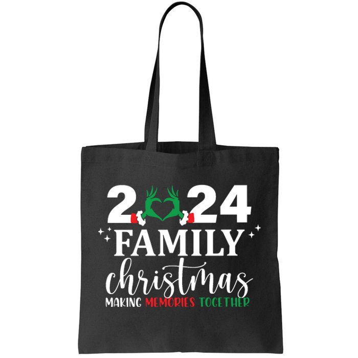 Family Christmas 2024 Making Memories Together Tote Bag