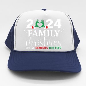 Family Christmas 2024 Making Memories Together Trucker Hat