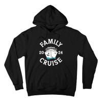 Family Cruise 2024 Cruise Family Matching Group Squad 2024 Tall Hoodie