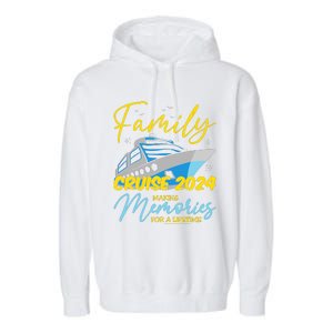 Family Cruise 2024 Sailing Cruising Vacation 2024 Garment-Dyed Fleece Hoodie