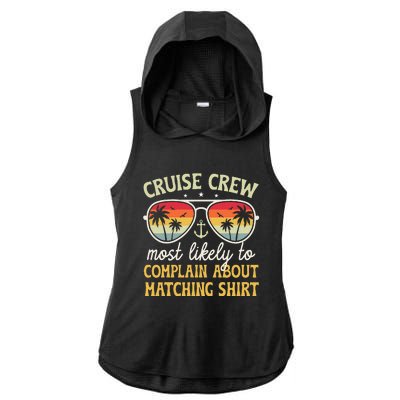 Family Cruise 2024 Most Likely To Complain About Matching Ladies PosiCharge Tri-Blend Wicking Draft Hoodie Tank