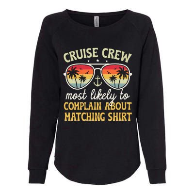 Family Cruise 2024 Most Likely To Complain About Matching Womens California Wash Sweatshirt