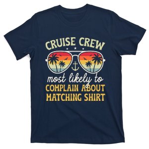 Family Cruise 2024 Most Likely To Complain About Matching T-Shirt