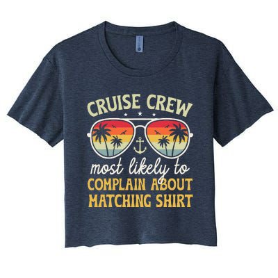 Family Cruise 2024 Most Likely To Complain About Matching Women's Crop Top Tee