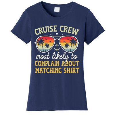 Family Cruise 2024 Most Likely To Complain About Matching Women's T-Shirt