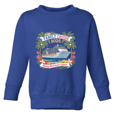 Family Cruise 2025 Vacation Trip Family Matching Cruise Ship Gift Toddler Sweatshirt