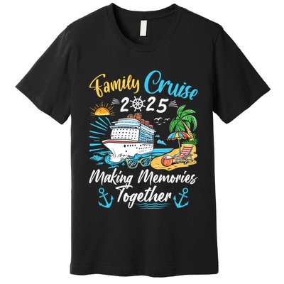 Family Cruise 2025 Family Matching Cruise Vacation Party Premium T-Shirt