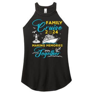 Family Cruise 2024 Making Memories Together Summer Trip Ship Women's Perfect Tri Rocker Tank