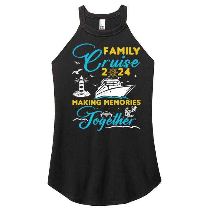 Family Cruise 2024 Making Memories Together Summer Trip Ship Women's Perfect Tri Rocker Tank