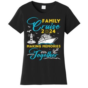 Family Cruise 2024 Making Memories Together Summer Trip Ship Women's T-Shirt