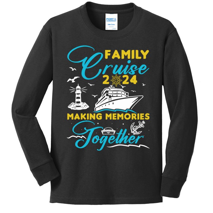 Family Cruise 2024 Making Memories Together Summer Trip Ship Kids Long Sleeve Shirt