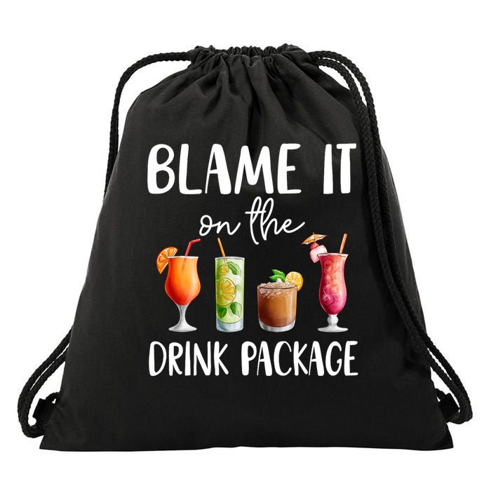Funny Cruise 2025 Blame It On The Drink Package Drawstring Bag