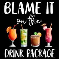 Funny Cruise 2025 Blame It On The Drink Package Drawstring Bag